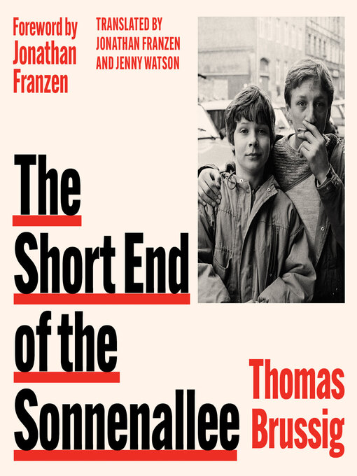 Title details for The Short End of the Sonnenallee by Thomas Brussig - Wait list